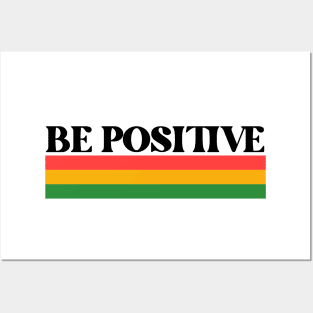 Be Positive - Rainbow Posters and Art